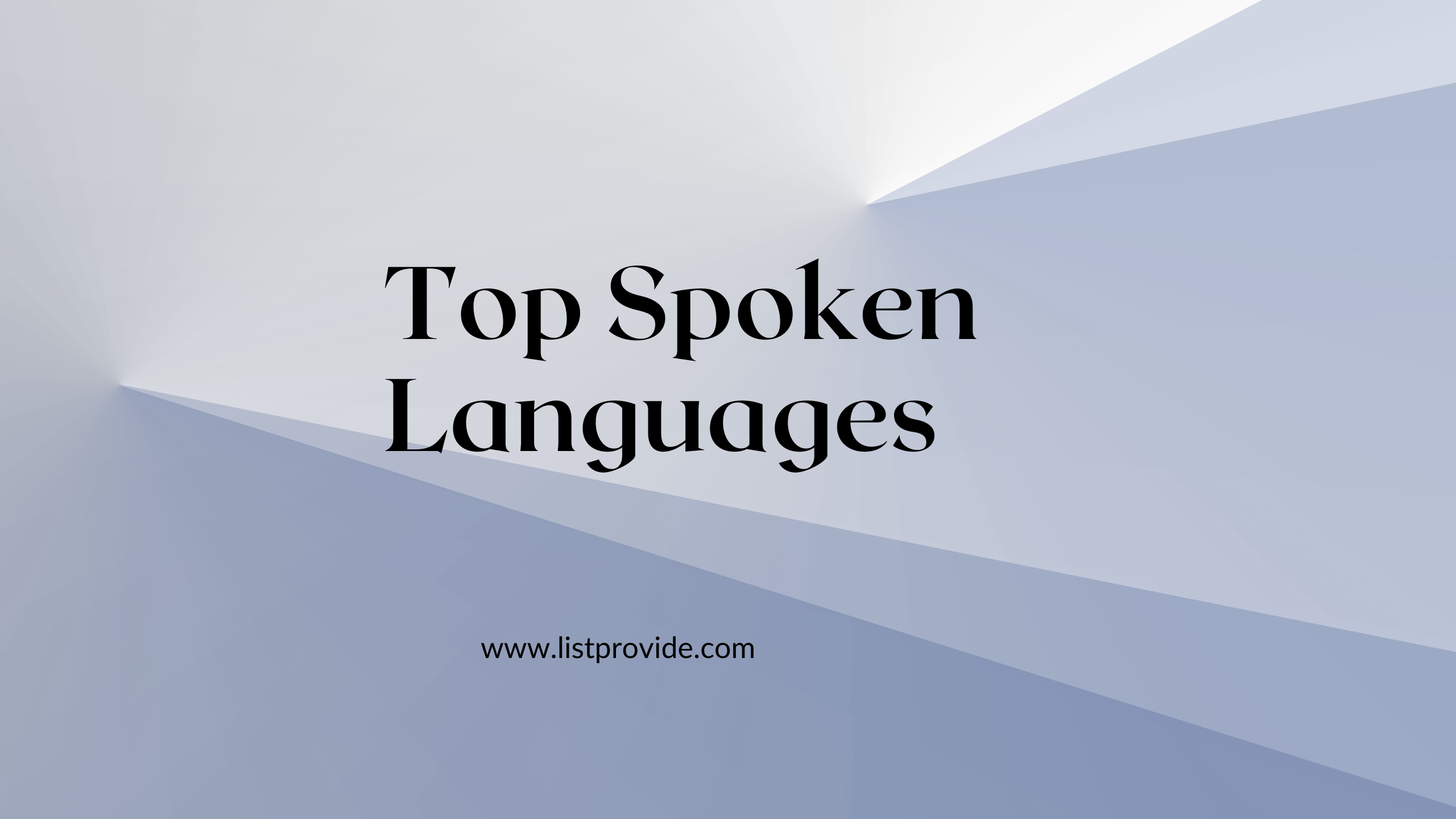 Top Spoken Languages in the World